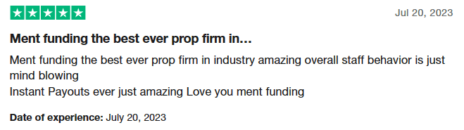 Ment funding the best prop firm in... Ment funding the best ever prop firm in industry amazing overall staff behavior is just mind blowing. Instant Payouts ever just amazing Love you ment funding